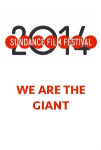 wearethegiant-sundancefilmfestivalposter